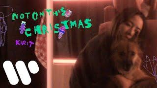 Kiri T - Not On This Christmas (Visualizer)