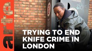 London Knife Crime | ARTE.tv Documentary