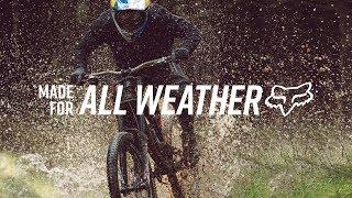 FOX MTB | MADE FOR ALL WEATHER