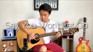 (James Arthur) Say You Won't Let Go - Rodrigo Yukio (Fingerstyle Guitar Cover)(FREE TABS VIDEO)