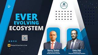 Ever Evolving Ecosystem | Benny Tadele | FinTech Frontiers Live