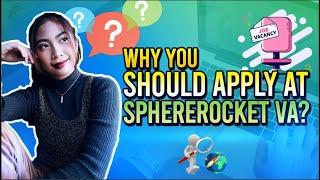 Why You Should Apply at Sphere Rocket Virtual Assistants?