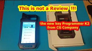 CGDI K2 new key Programmer.A Hardware that is still developing .Let's give him a chance !!!