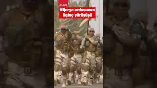 Nijerya ordusunun ilginç yürüyüşü #shorts #keşfet #ordu #nigeria #africa