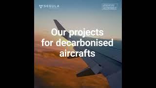 SEGULA is committed to reducing the carbon footprint of the aeronautical sector