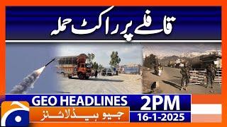 Rocket fired at Kurram aid convoy in Bagan | Parachinar situation | Geo News 2PM Headlines | 16 Jan