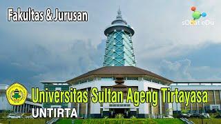 UNIVERSITAS SULTAN AGENG TIRTAYASA (Untirta): Fakultas dan Jurusan & Jalur Masuk | PTN Negeri Banten