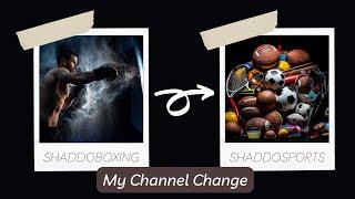 SHADDOBOXING - SHADDOSPORTS | Change Of Change