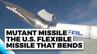 MUTANT Missile: The U.S. Flexible Missile That Bends!