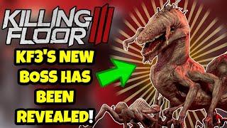 NEW BOSS FOR KILLING FLOOR 3 REVEALED! - The QUEEN CRAWLER!