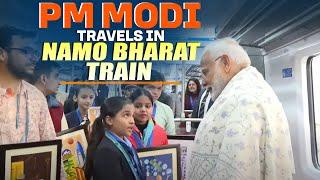 LIVE: PM Modi undertake a ride in Namo Bharat Train from Sahibabad Station to New Ashok Nagar