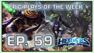 Heroes of the Storm: Epic Plays Of The Week - Episode #59 [Hots]