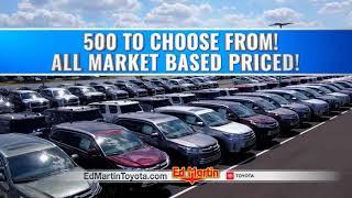 February is the time to buy at Ed Martin Toyota!