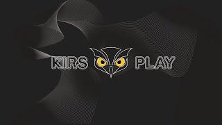 Трейлер канала  ► KiRS PLAY