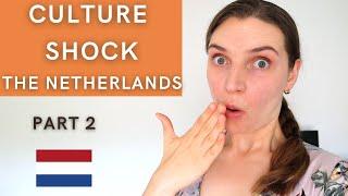 TOP Surprising Facts About Living in the Netherlands! Russian Expat Culture Shock // Part 2