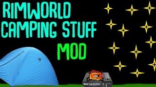 Rimworld Mod Guide: Camping Stuff Mod! Rimworld Mod Showcase