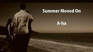 Summer Moved On - A-ha - lyrics