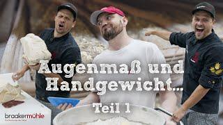 Augenmaß und Handgewicht - Eine Nacht in unserer Backstube Teil 1