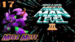 Mega Mutt | MaGMML3 (Part 17) (100% Completion!)