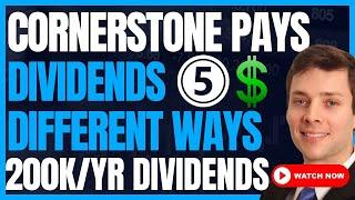 Forget "Triple Dividends” Cornerstone Pays You 5 Different Ways #CLM #CRF #FIRE