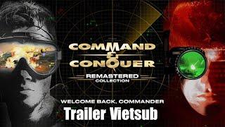 Command & Conquer Remastered Collection Official Reveal Trailer (Vietsub)