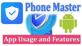 Phone Master - App Usage and Features