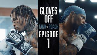 GLOVES OFF: Tank vs Roach | EPISODE 1 | Prime Video