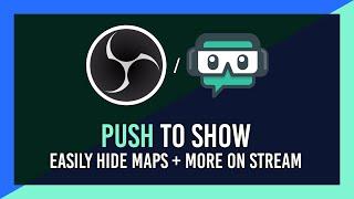 Hide In-game Map | Push to Show/Hide | OBS & Streamlabs