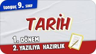 9.Sınıf Tarih 1.Dönem 2.Yazılıya Hazırlık  #2025