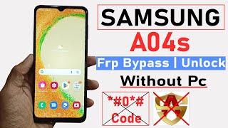 Samsung A04s Frp Bypass | No *#0*# Without PC Without Alliance Shield X | A04s Google Account Bypass