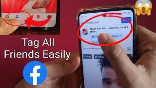 How To Tag All Friends On Facebook Photos At Once 2023