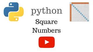 Square Numbers | Python Tutorial