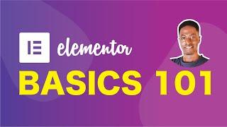 Elementor Basics For Beginners 2020 (How to use elementor page builder)