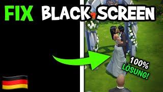 Sims 4 Black Screen | Die LÖSUNG | Fehlerbehebung