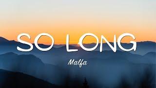 Malfa - So Long (M.a.o.s. Beats Remix) + Lyrics 