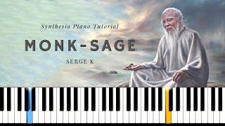 Monk - Sage \\ Serge K \\ EASY Piano Tutorial