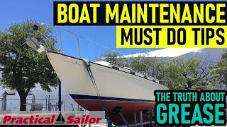 Truth About Grease - Boat Maintenance Must Do Tips