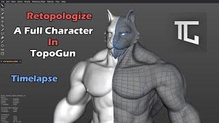 Retopologize A Full Character In TopoGun TimeLapse