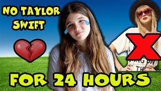 24 Hours With No TAYLOR SWIFT! Carlaylee HD 24 Hour Challenge