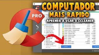 Aprenda a Usar o CCleaner Para Deixar Seu Computador Mais Rápido [Dicas] - João Dias Tutoriais