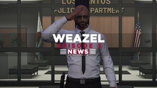 WEAZEL NEWS EPISODE 3 | Genesis Roleplay