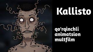 Kallisto | animatsion multfilm | animatsion qo'rqinchli multilm | o'zbek tilida | audiohikoya