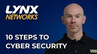 10 Steps to Cyber Security