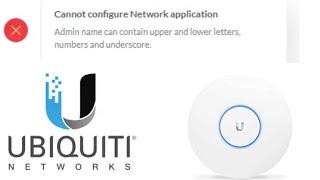 ubiquiti Unifi error Cannot configure Network application