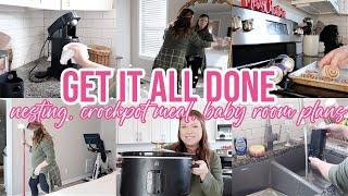 GET IT ALL DONE | nesting, crockpot meal, baby room plans, cleaning | stay at home mom vlog