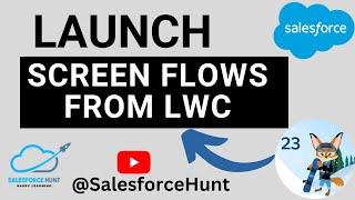 Winter' 23 Launch Screen Flows With Lightning Web Components| Flow with LWC | #SalesforceHunt