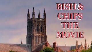 BISH & CHIPS THE MOVIE (Coming 2022) in production