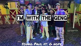 Im With The Geng-Young Paul ft. G nope (prod.Bargholz) official audio @Bargholzbeats