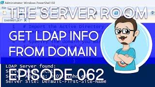 Get LDAP Server from Domain with PowerShell – The Server Room #062