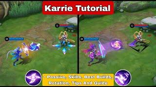 How To Use Karrie Mobile Legends | Tips And Guide | Karrie Tutorial